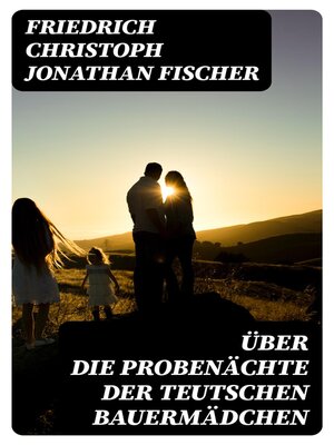 cover image of Über die Probenächte der teutschen Bauermädchen
